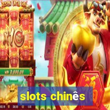 slots chinês