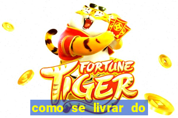 como se livrar do vicio do jogo do tigre