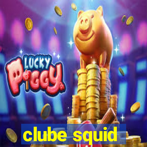 clube squid