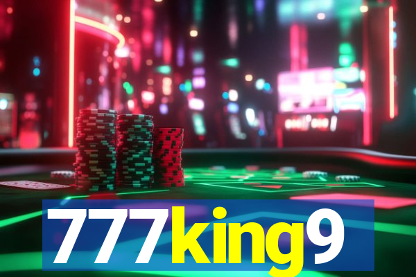 777king9