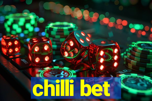 chilli bet