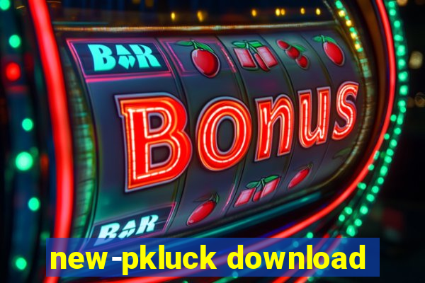 new-pkluck download