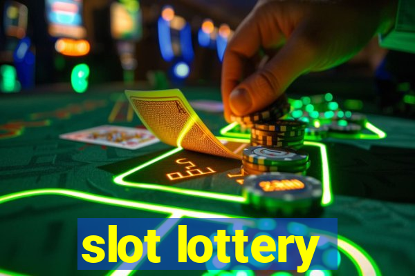 slot lottery