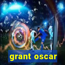 grant oscar