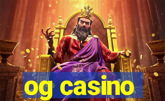 og casino