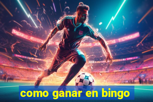 como ganar en bingo