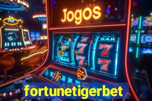 fortunetigerbet