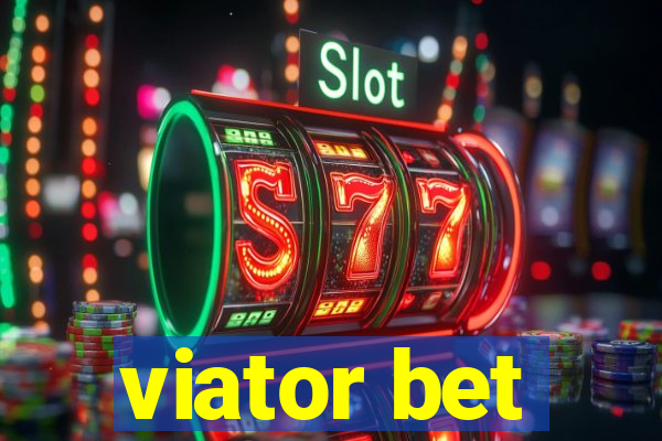 viator bet