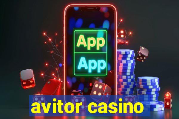 avitor casino