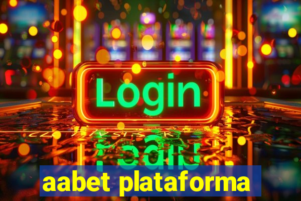 aabet plataforma