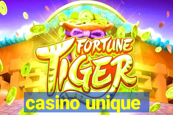 casino unique