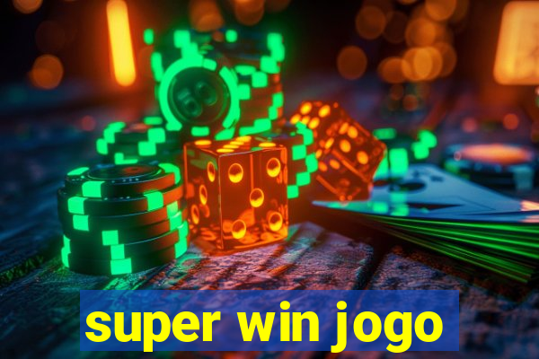 super win jogo