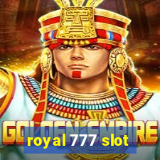 royal 777 slot