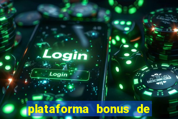 plataforma bonus de cadastro sem dep贸sito