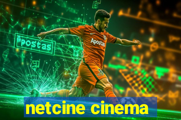 netcine cinema