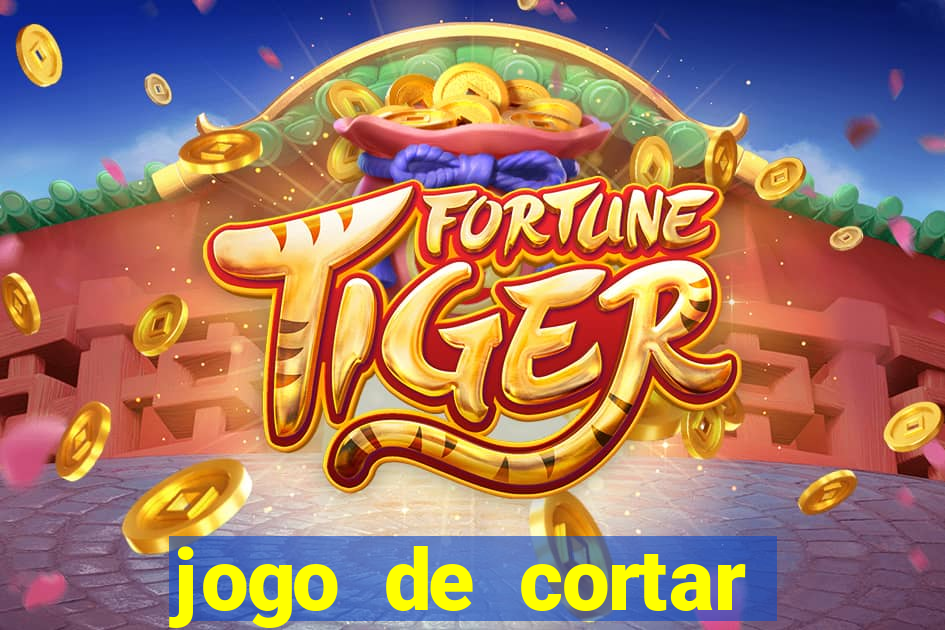 jogo de cortar frutas aposta