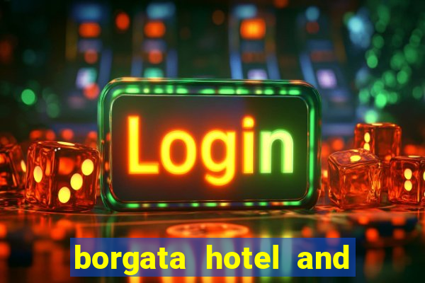 borgata hotel and casino and spa