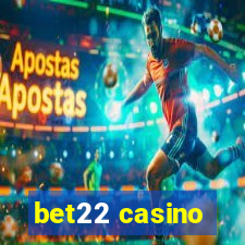 bet22 casino