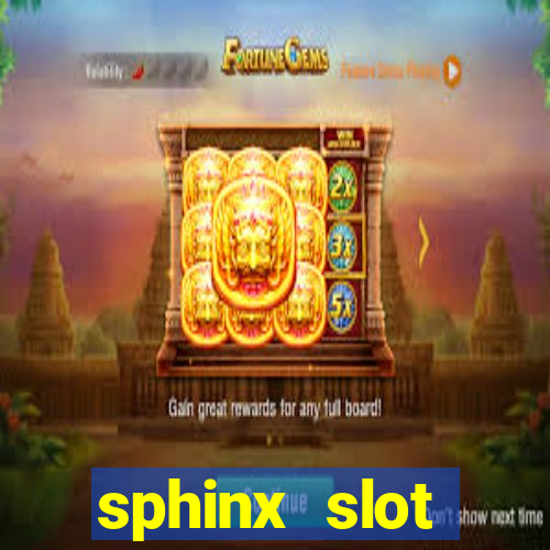 sphinx slot download android