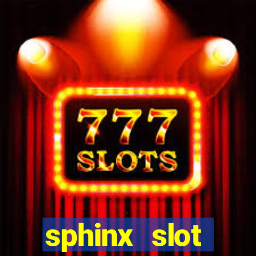 sphinx slot download android