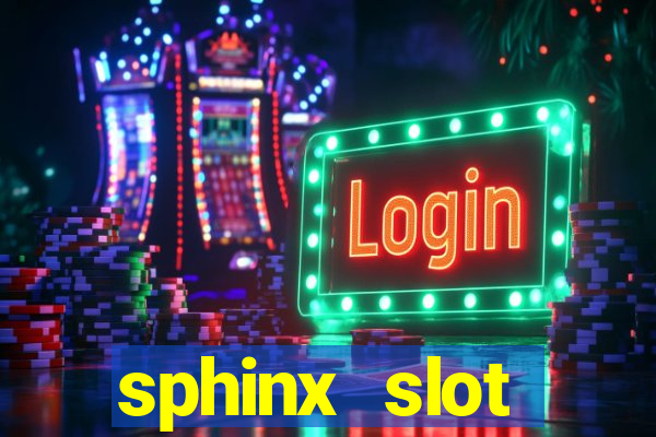 sphinx slot download android