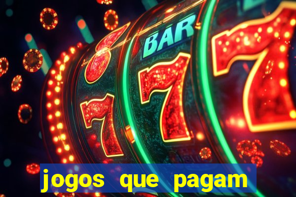 jogos que pagam sem dep贸sito