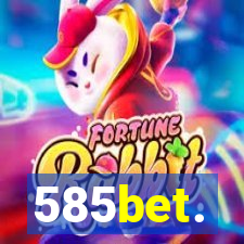 585bet.