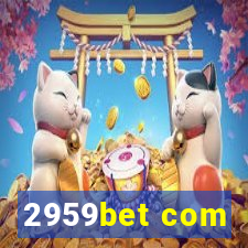 2959bet com