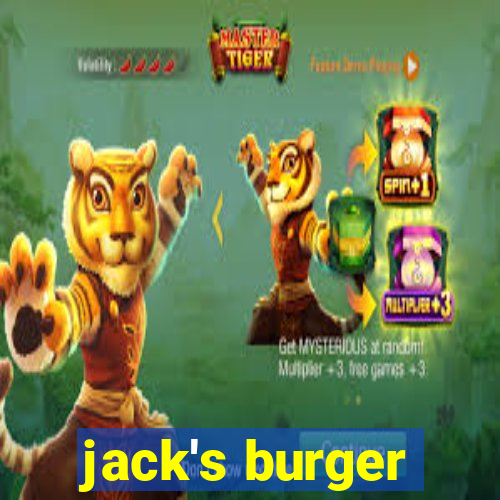 jack's burger