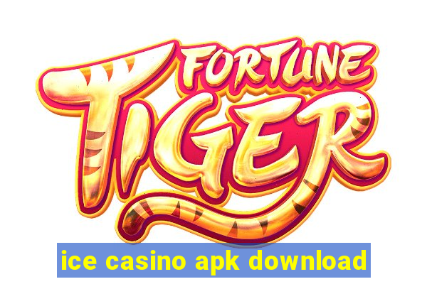 ice casino apk download