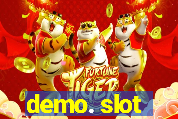 demo. slot