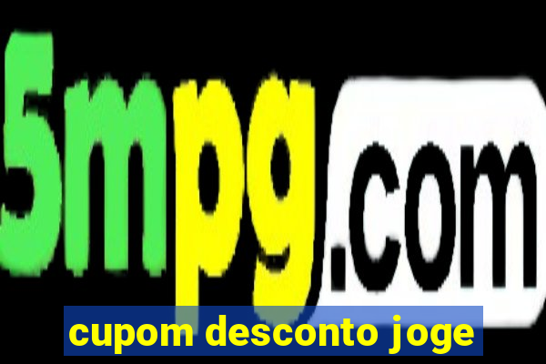 cupom desconto joge