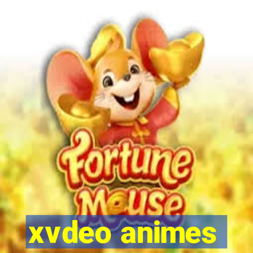 xvdeo animes