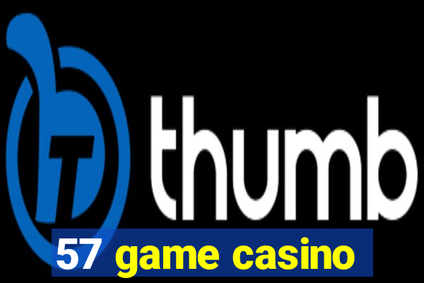 57 game casino