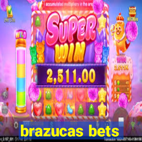 brazucas bets