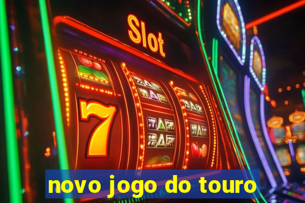 novo jogo do touro