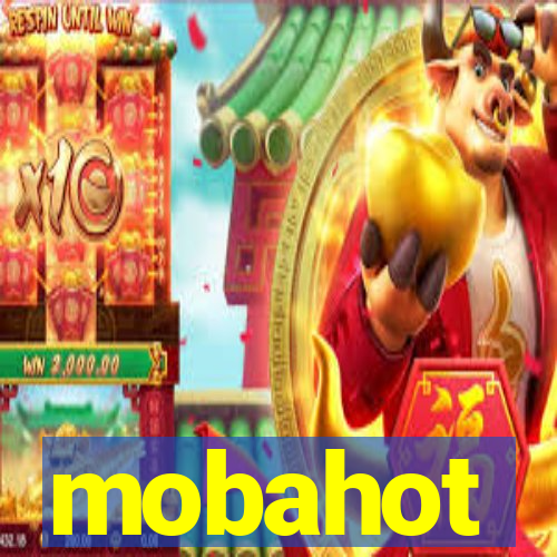 mobahot