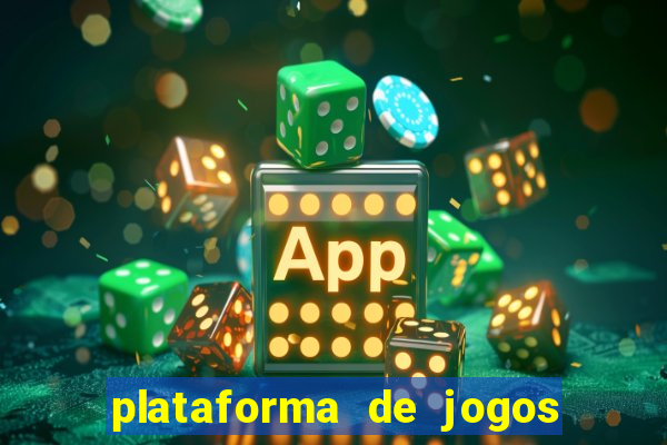 plataforma de jogos de ganhar dinheiro