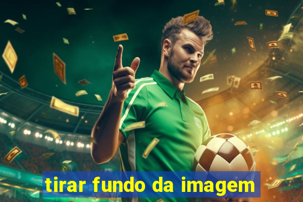 tirar fundo da imagem