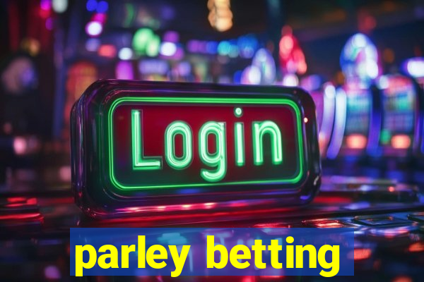 parley betting