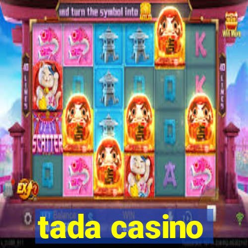 tada casino