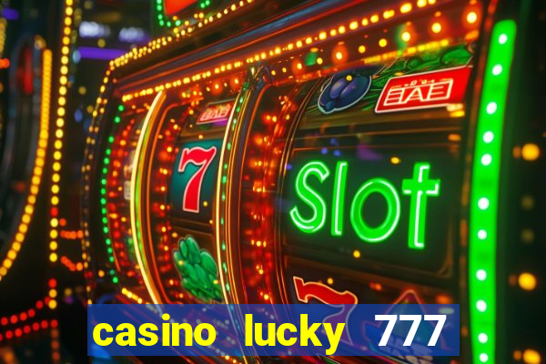 casino lucky 777 online roulette