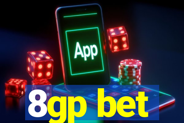 8gp bet