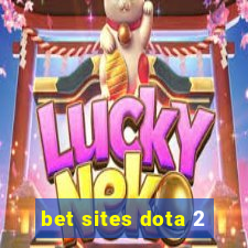 bet sites dota 2