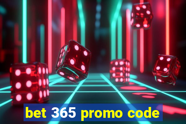 bet 365 promo code