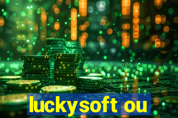 luckysoft ou