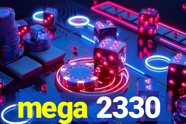 mega 2330