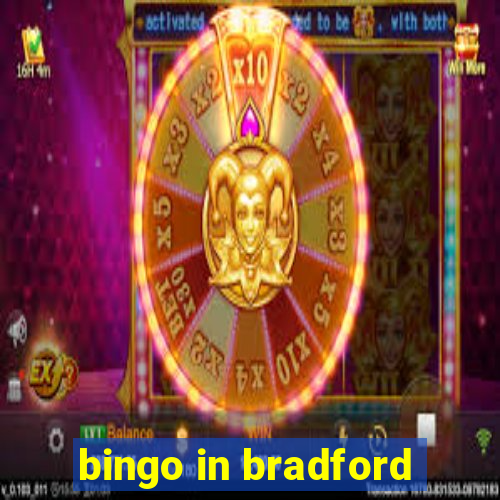 bingo in bradford