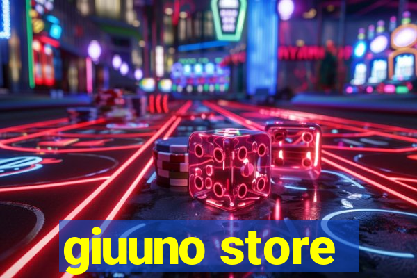 giuuno store