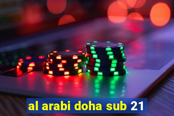 al arabi doha sub 21